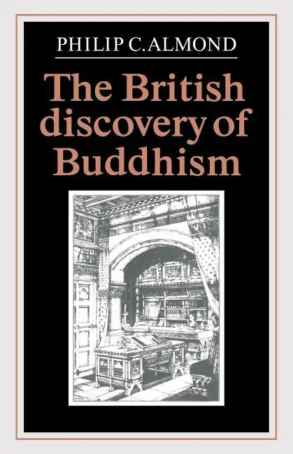 The British Discovery of Buddhism - Paperback