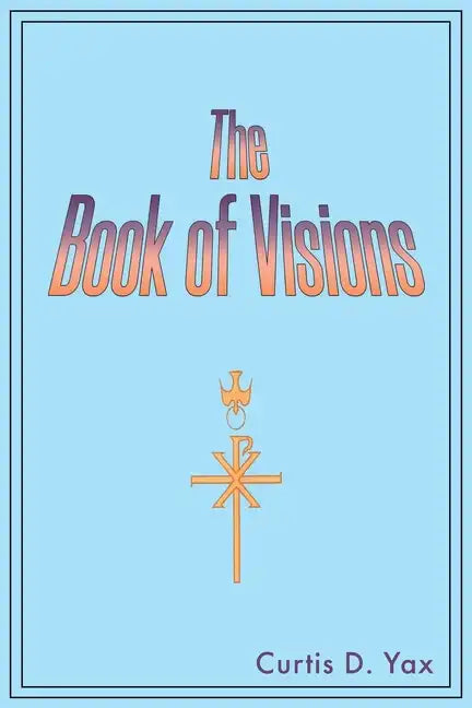 The Book of Visions - Paperback