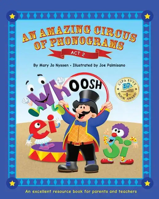 An Amazing Circus of Phonograms-Act 2: An excellent resource book for teachers and parents - Paperback