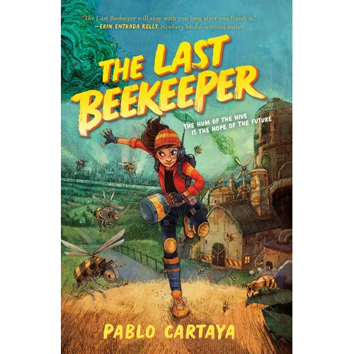 The Last Beekeeper - Library Binding