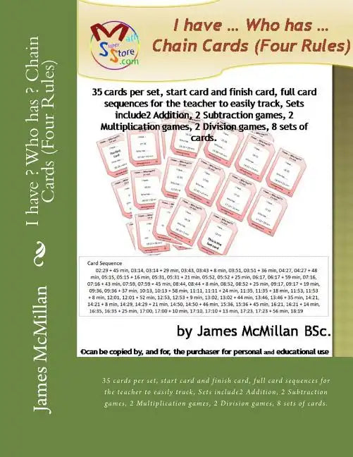 I have ? Who has ? Chain Cards (Four Rules): 35 cards per set, start card and finish card, full card sequences for the teacher to easily track, Sets i - Paperback