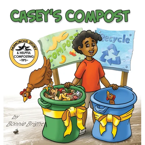 Casey's Compost - Hardcover