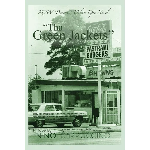 Tha Green Jackets: KOW *Presents* Urban Epic Novels - Paperback