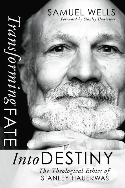 Transforming Fate into Destiny - Hardcover