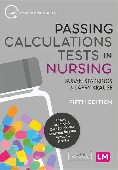Passing Calculations Tests in Nursing - Paperback