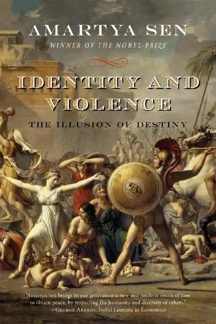 Identity and Violence: The Illusion of Destiny - Paperback