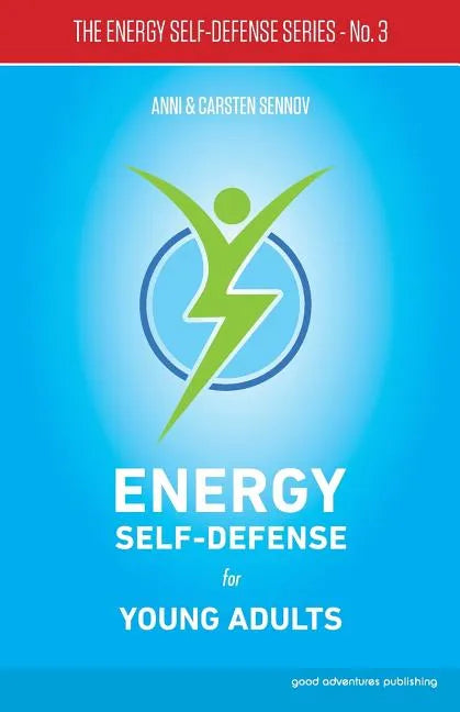 Energy Self-Defense for Young Adults - Paperback