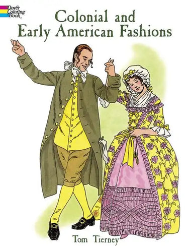 Colonial and Early American Fashions - Paperback