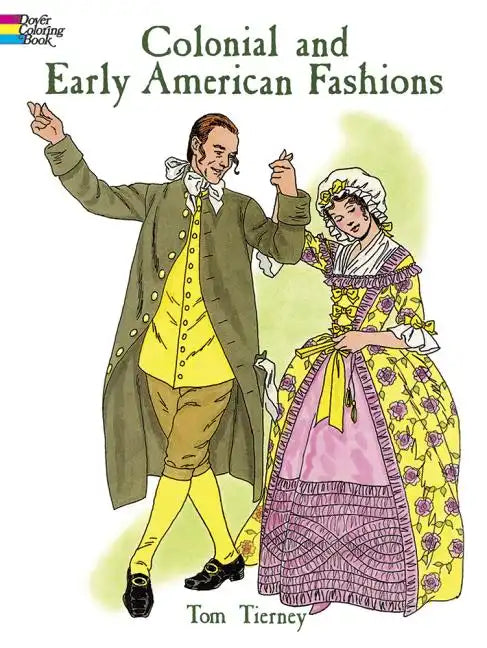 Colonial and Early American Fashions - Paperback