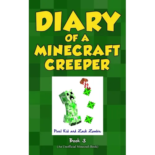 Diary of a Minecraft Creeper Book 3: Attack of the Barking Spider! - Paperback
