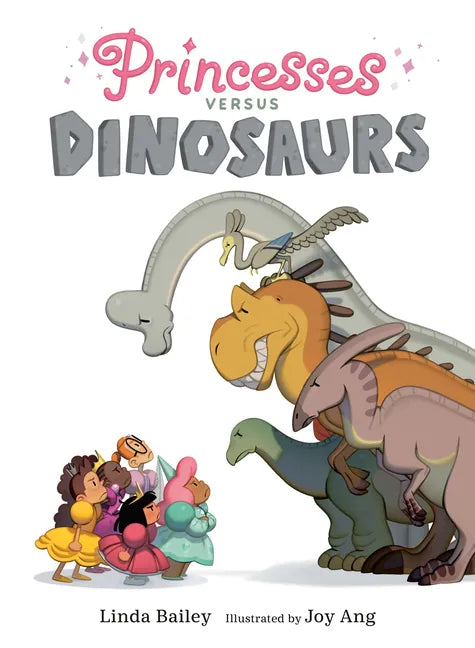 Princesses Versus Dinosaurs - Hardcover