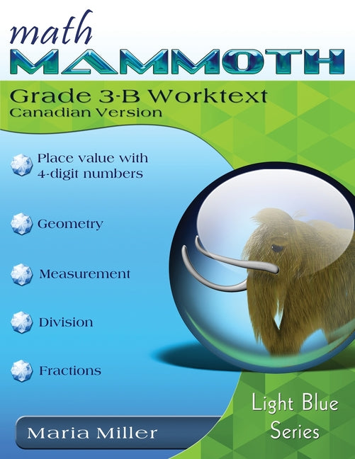 Math Mammoth Grade 3-B Worktext, Canadian Version - Paperback