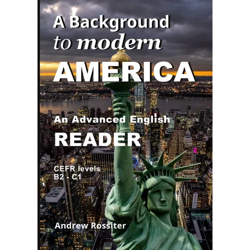 A Background to modern America: An advanced English reader - Paperback