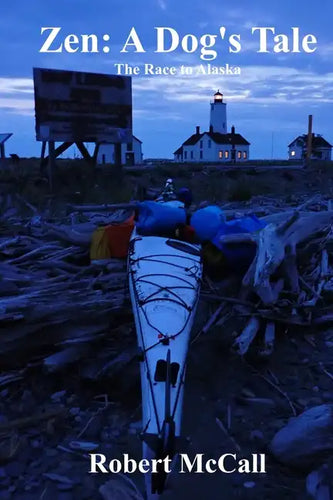 Zen: A Dog's Tale: The Race to Alaska - Paperback