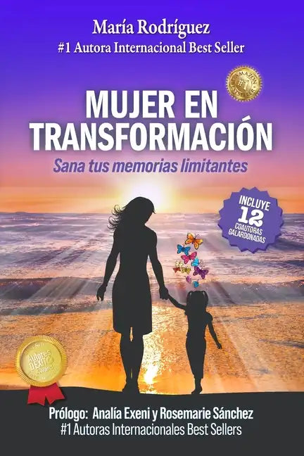 Mujer en transformación: Sana tus memorias limitantes - Paperback