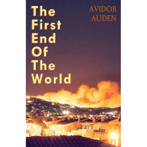 The First End of the World - Paperback