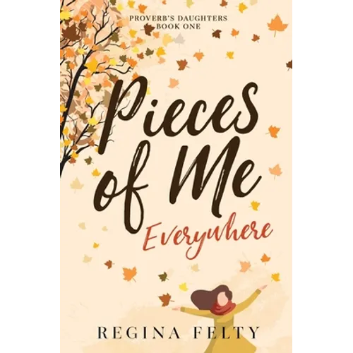 Pieces of Me Everywhere - Paperback