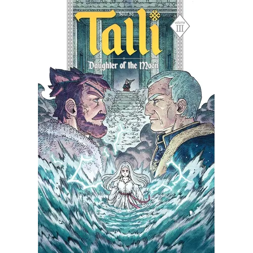 Talli, Daughter of the Moon Vol. 3 - Paperback