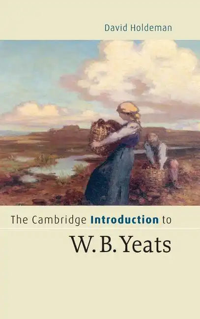 The Cambridge Introduction to W.B. Yeats - Hardcover