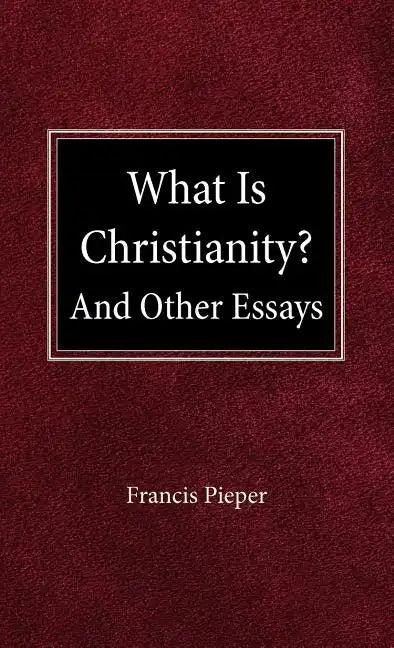 What is Christianity? - Hardcover