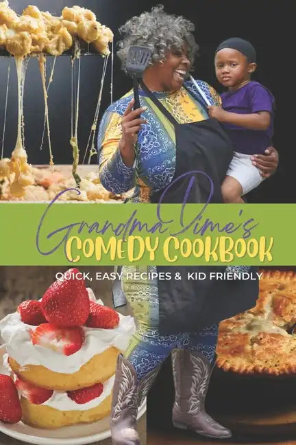 Grandma Dime's Comedy Cook Book - Paperback