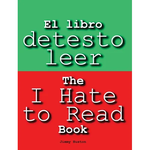 El libro detesto leer: The I Hate to Read Book - Hardcover
