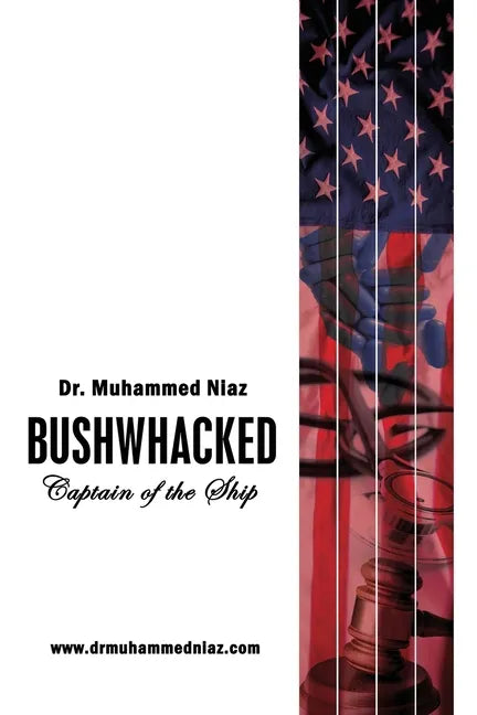 Bushwhacked: Captain of the Ship - Paperback