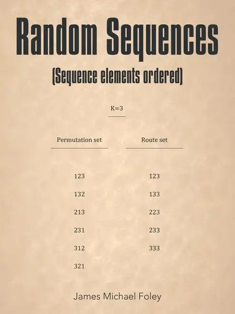 Random Sequences: (Sequence Elements Ordered) - Paperback