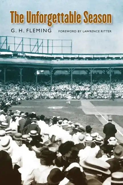 The Unforgettable Season - Paperback