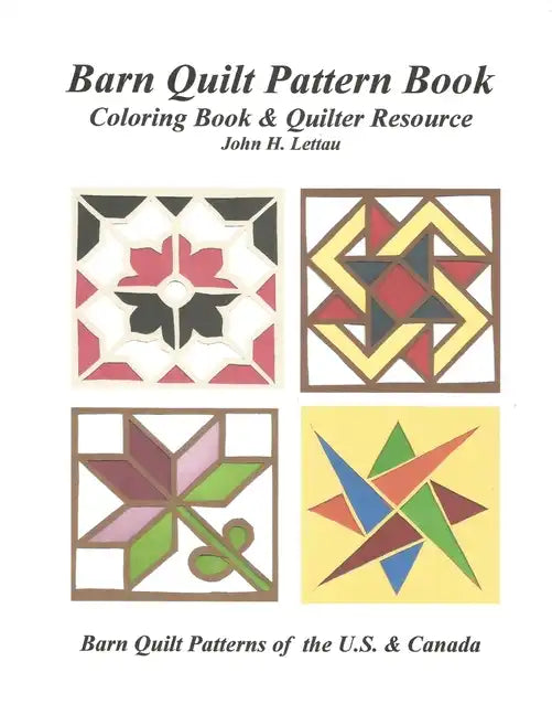 Barn Quilt Pattern Book - Paperback