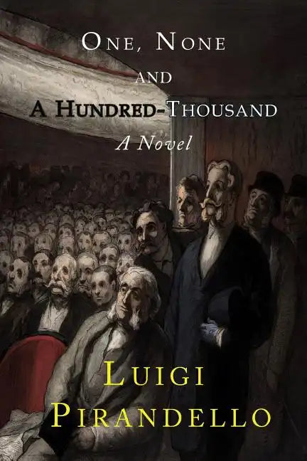 One, None and a Hundred Thousand - Paperback