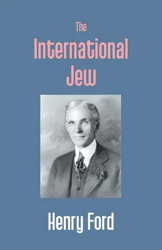 The International Jew - Paperback