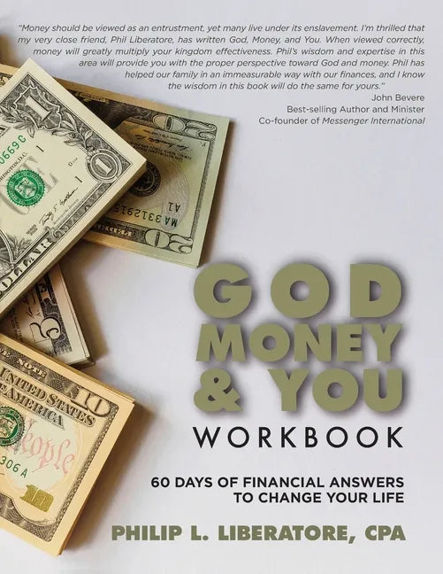 God, Money & You Workbook: 60 Days of Financial Answers to Change Your Life - Paperback