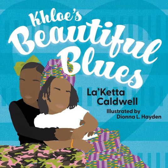 Khloe's Beautiful Blues - Paperback