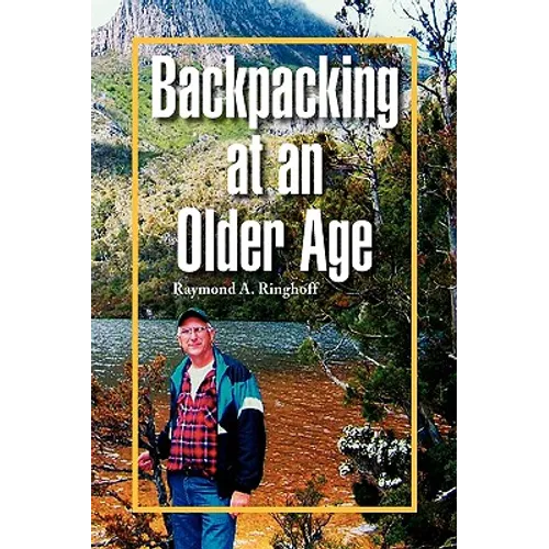 Backpacking at an Older Age - Paperback