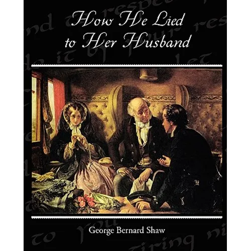 How He Lied to Her Husband - Paperback
