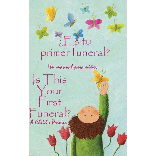 ¿Es tu primer funeral?: Spanish and English - Hardcover