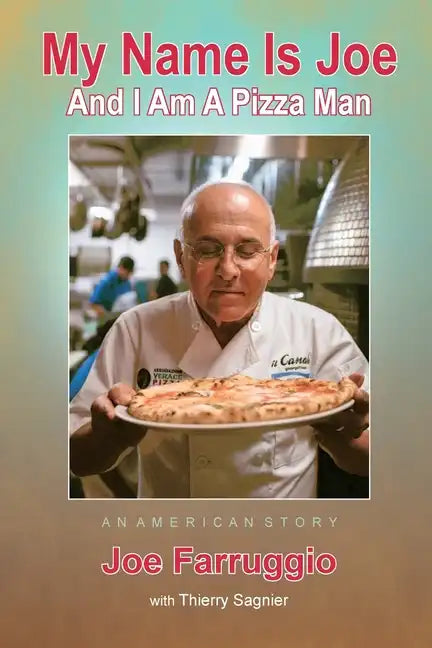 My Name Is Joe And I Am A Pizza Man - Paperback
