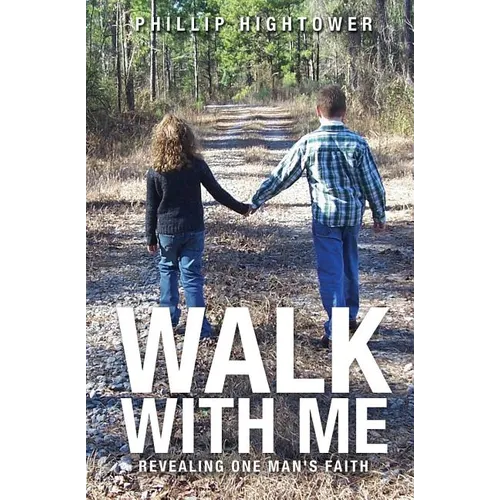 Walk With Me - Paperback