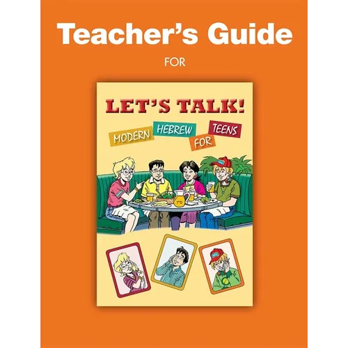 Let's Talk! Modern Hebrew for Teens - Teachers Guide - Paperback