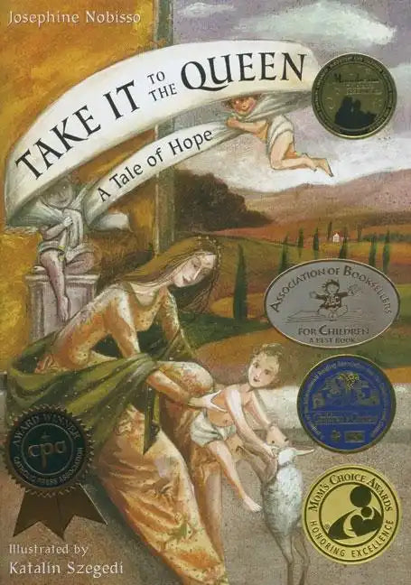 Take It to the Queen: A Tale of Hope - Paperback