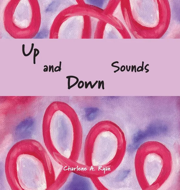 Up and Down Sounds - Hardcover