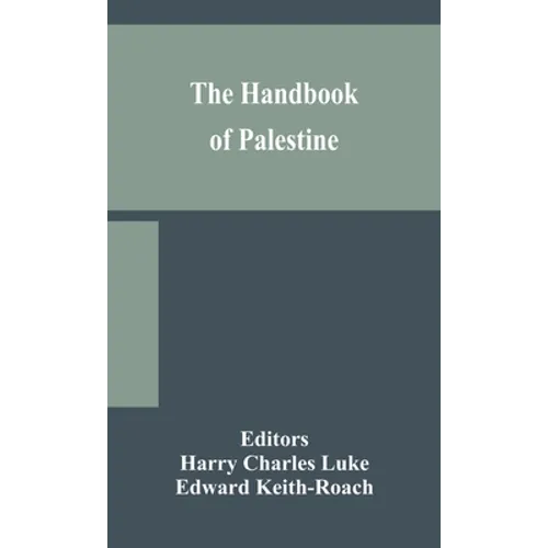 The handbook of Palestine - Hardcover