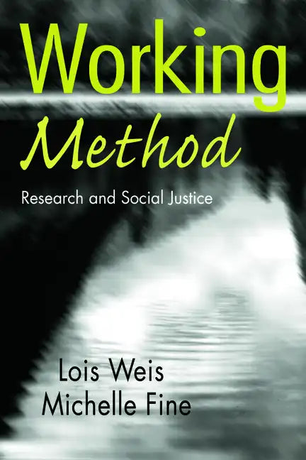 Working Method: Research and Social Justice - Paperback