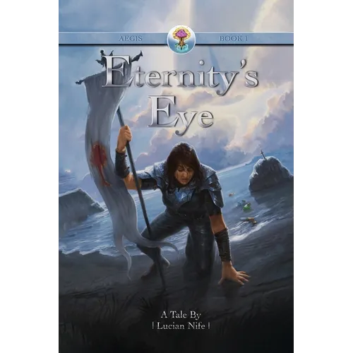 Aegis: Eternity's Eye - Paperback