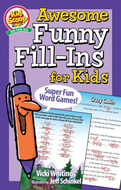 Awesome Funny Fill-Ins for Kids: Super Fun Word Games! - Paperback