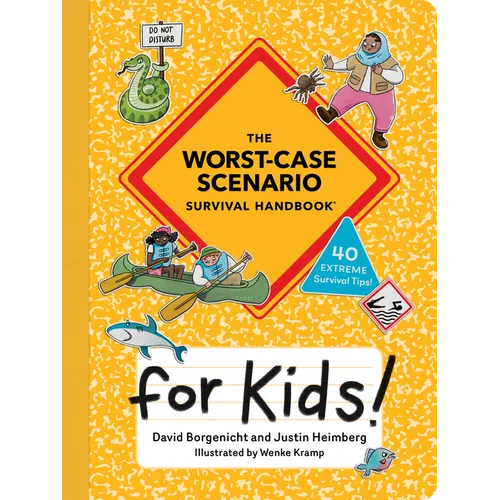 The Worst-Case Scenario Survival Handbook for Kids - Paperback