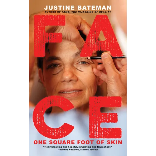 Face: One Square Foot of Skin - Paperback