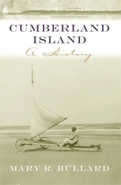 Cumberland Island: A History - Paperback