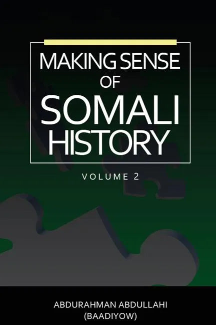 Making Sense of Somali History: (Volume Two) - Paperback